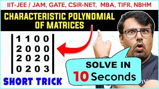 Characteristic Polynomial Of A Matrix In 10 Seconds  Matrices 4x4 amp 5x5 gajendrapurohit [upl. by Mick]