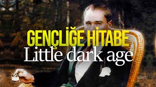 Gençliğe Hitabe  Little Dark Age [upl. by Picco]