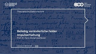 TET Beliebig veränderliche Felder  Impulserhaltung TU Dresden [upl. by Eerahs708]