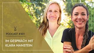 Angst und Panik  Im Gespräch mit Klara Hanstein  Podcast 301 [upl. by Einnek]