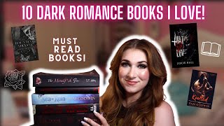 10 Dark Romance Books Im OBSESSED with 📖 🥀🔪🖤 [upl. by Annawoj629]