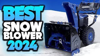 Best Snow Blower 2024  The Only 5 You Should Consider Today [upl. by Rodenhouse]