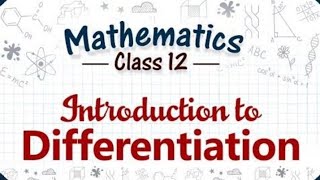 Differentiation class 12th  class 18  chapter 5  Full concept of differentiation  Afzal Sir [upl. by Stelle]