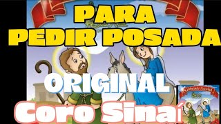 PARA PEDIR POSADA ORIGINAL CON LETRA CANTO TRADICIONAL  SONG TO ASK FOR POSADA  Coro Sinaí Gdl [upl. by Shull]