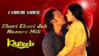 Chori Chori Jab Nazrein Mili Lyrics Hindi  Kareeb  Bobby Deol  Neha  Kumar Sanu  Sanjeevani [upl. by Henrion]