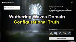 Configurational Truth  Solve The Puzzle I Wuthering Waves Domain [upl. by Diahann621]