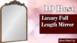 Best Luxury Full Length Mirror 2024  Full Length Mirror [upl. by Llerrej]