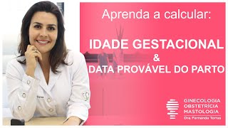 Idade Gestacional e Data Provável do Parto  contagem em semanas [upl. by Esinert28]