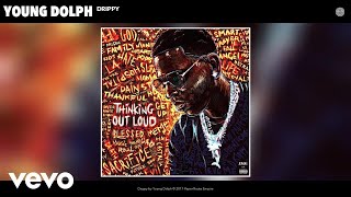 Young Dolph  Drippy Official Audio [upl. by Fidole]