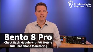 Bento 8 Pro  Check Each Module with VU Meters and Headphone Monitoring [upl. by Zetnod779]