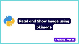 How to read and show image using Skimage [upl. by Lavella]