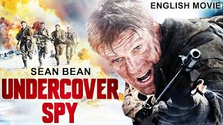 Sean Bean In THE UNDERCOVER SPY  Hollywood English Movie  Blockbuster Action Free Movie In English [upl. by Tapes]