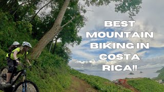 The Best Mountain Bike Ride in Costa Rica Las Catalinas Guanacaste [upl. by Flore]