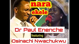 Nara Ekele Accept my Praise by Dr Paul Enenche ft Osinachi Nwachukwu [upl. by Lutero491]