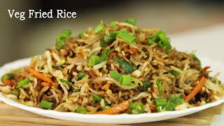 स्ट्रीट स्टाईल व्हेज फ्राईड राईस  फटाफट बननेवाली राईस की रेसिपी  Veg Fried Rice  MadhurasRecipe [upl. by Ennasil]