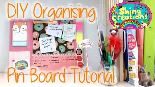 DIY Organising Pin Board Tutorial [upl. by Val427]