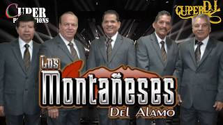 Los Montañeses del alamo  Canciones del recuerdo [upl. by Binette]