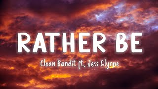 Rather Be  Clean Bandit ft Jess Glynne LyricsVietsub [upl. by Aned]