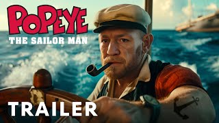 Popeye The Sailor Man  Teaser Trailer  Conor McGregor [upl. by Toy]