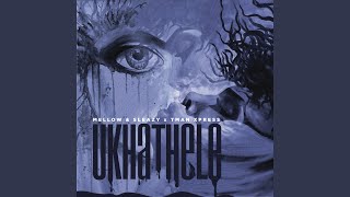 Ukhathele [upl. by Namsaj]