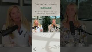 Cancer Conversations  Dr Leigh Erin Connealy amp Leigh Ann Lindsey [upl. by Lounge]