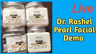 Dr Rashel pearl facial demo live streaming  livestreaming [upl. by Ahtibbat]