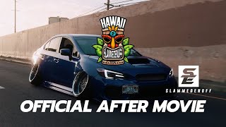 SLAMMEDENUFF HAWAII 2024 OFFICIAL AFTER MOVIE slammedenuff [upl. by Ahpla]