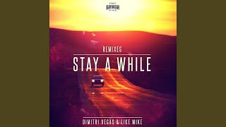 Stay A While DAngello amp Francis vs BOOSTEDKIDS Remix [upl. by Rimidalg]