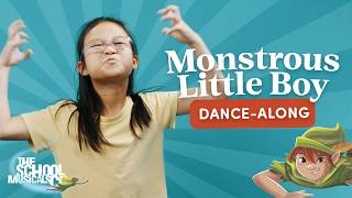 Monstrous Little Boy  The Peter Pan Musical  Pantastic Dance Along [upl. by Tremml]