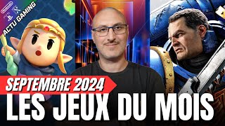 LES JEUX DU MOIS DE SEPTEMBRE A NE PAS MANQUER 🕹️ [upl. by Negriv]