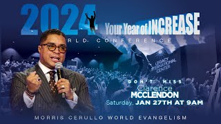 Bishop Clarence McClendon LIVE from the Morris Cerullo YEAR OF INCREASE World Conference [upl. by Hewie745]