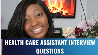 Health Care Assistant Interview Questions Care of the older person healthcareassistant [upl. by Nedah666]