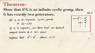 L11  theorem  an infinite cyclic group has exactly two generators  group and rings [upl. by Ardnuhs]