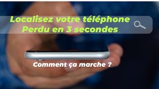 Localisez votre téléphone perdu ou volé en 3 minutes [upl. by Nace]