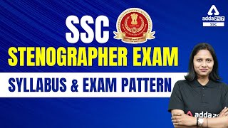 SSC Stenographer Syllabus amp Exam Pattern  SSC Stenographer 2022 Exam [upl. by Gale]