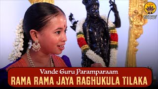 Rama Rama Jaya Raghukula Tilaka  Vande Guru Paramparaam  Sriranjani Balaji [upl. by Ydnac]