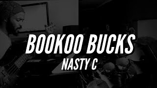 BOOKOO BUCKS  Nasty C  Live ArrangementCover [upl. by Cenac973]