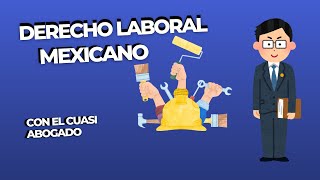 Conoce el DERECHO LABORAL [upl. by Any298]