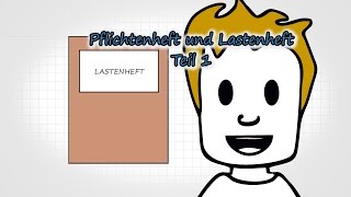 Exkurs 11  Lastenheft und Pflichtenheft Teil 1 [upl. by Ailiec]