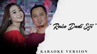 Raiso Dadi Siji  Karaoke Adella Tanpa Vokal Cowok [upl. by Tesler]