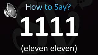 How to Pronounce 1111 the Year and the Number [upl. by Stew]