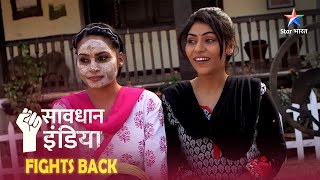 SAVDHAAN INDIA  Kaun tabaah karna chaahta hai Prito ki zindagi INDIA FIGHTS BACK [upl. by Ameen]