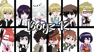 Boyz 12BSD charactersgl2rainbowcarrots [upl. by Navannod]