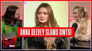 Anna Delvey Trashes DWTS Bad Advice amp Shady Audience  The TMZ Podcast [upl. by Alyakam220]