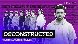 The Making Of BTS 방탄소년단 quotEuphoriaquot With DJ Swivel  Deconstructed [upl. by Auhsot]