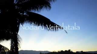 Nodaru Veitalatala Fijian song [upl. by Sharla133]