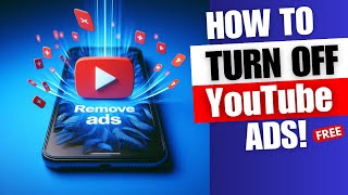 How to Block YouTube ads for Free  2024 [upl. by Latta]