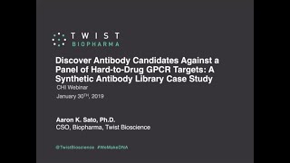 Webinar Twist Biopharma Discover Antibody Candidates [upl. by Ttenaj]