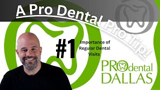 Pro Tip 1  Importance of Regular Dental Visits  Dr Roe  Dallas [upl. by Nollahs]