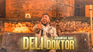 Karamsar Şair  Deli Doktor  Official Video  4K Yeni [upl. by Couhp]